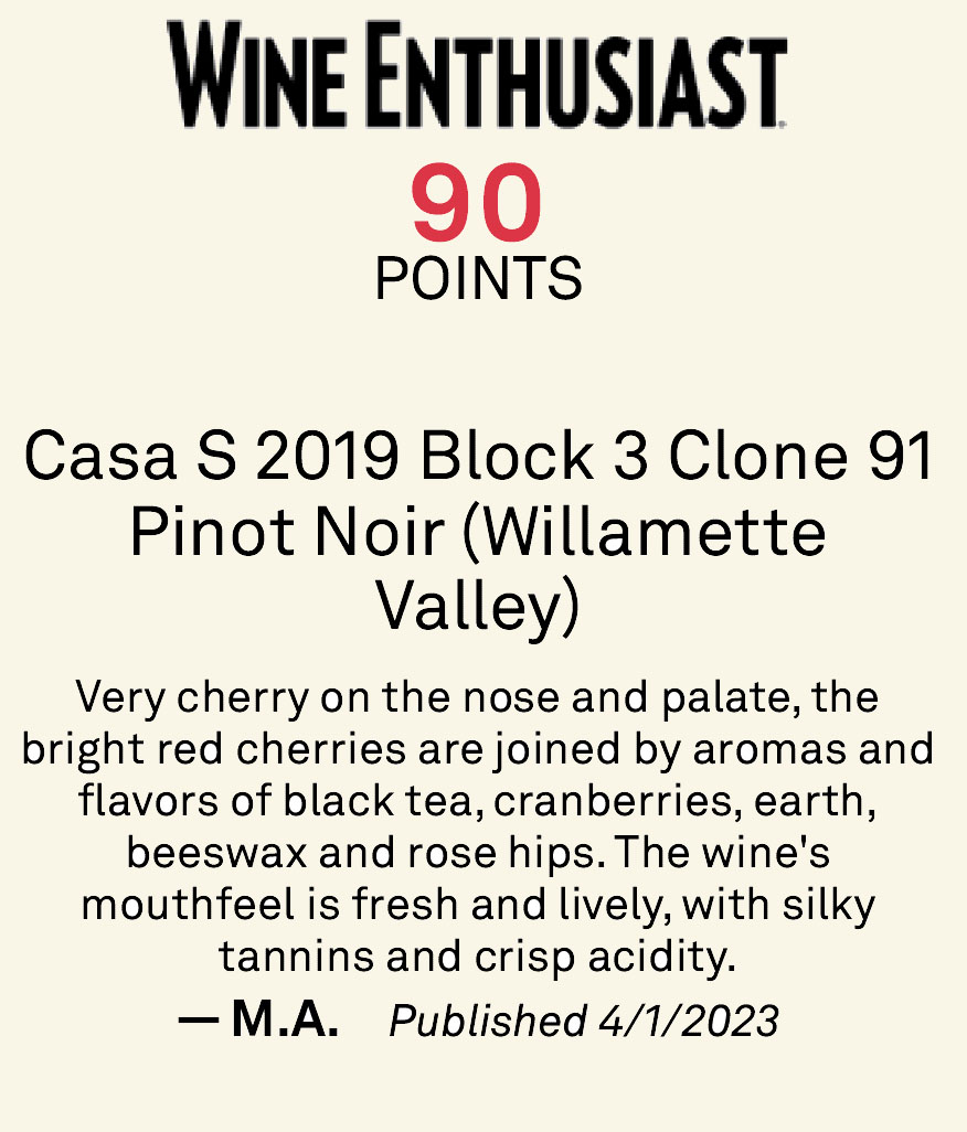 Casa S 2019 Block 3 Clone 91 Pinot Noir